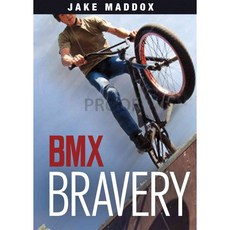 BMX Bravery Stone Arch Books