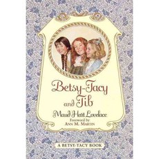 Betsy-Tacy and Tib Harpercollins Childrens Books