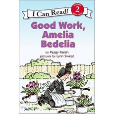 Good Work Amelia Bedelia:, Harpercollins