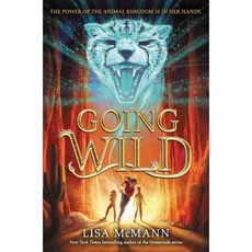 Going Wild Harpercollins Childrens Books