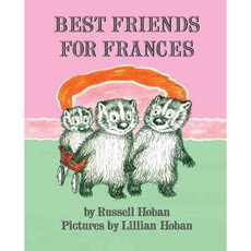 Best Friends for Frances Harpercollins Childrens Books