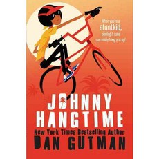 Johnny Hangtime Harpercollins Childrens Books