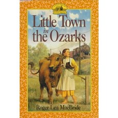 Little Town in the Ozarks Harpercollins Childrens Books
