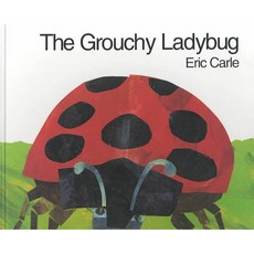 The Grouchy Ladybug Harpercollins Childrens Books