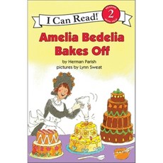Amelia Bedelia Bakes Off Greenwillow, Greenwillow Books