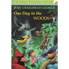 One Day in the Woods Harpercollins Childrens Books