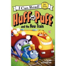 Huff and Puff and the New Train Harpercollins Childrens Books