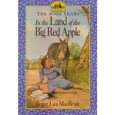 In the Land of the Big Red Apple Harpercollins Childrens Books