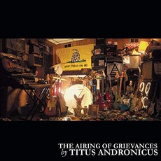 Titus Andronicus - 表達不滿 영국수입반, 1CD