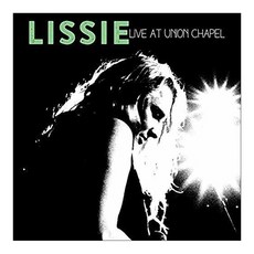 Lissie - Live At Union Chapel 영국수입반, 1CD