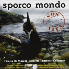 GRAZIA DE MARCHI - SPORCO MONDO EU수입반, 1CD