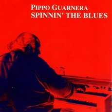PIPPO GUARNERA - SPINNIN THE BLUES EU수입반, 1CD