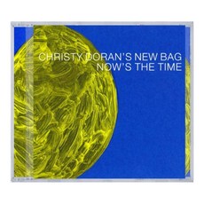 Christy Doran ́S New Bag - Now ́S The Time 유럽수입반, 1CD