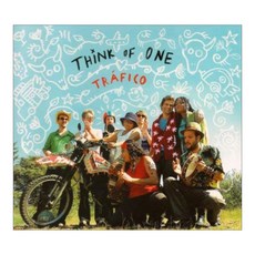 Think Of One - Trafico 유럽수입반, 1CD