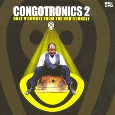 Congotronics 2 - Buzz'N' Rumble In The Urb'N'Jungle EU進口版, 1CD