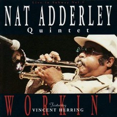 Nat Adderley - Workin' (Digital Remastered) EU수입반, 1CD