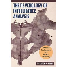 Psychology of Intelligence Analysis Paperback Stone Basin Books, Teacher Created Resources