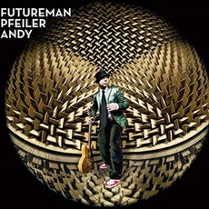 ANDY PFEILER - FUTUREMAN 歐盟進口團隊, 1CD