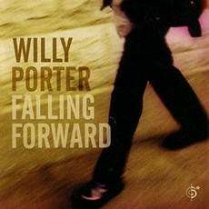 Willy Porter - Falling Forward 미국수입반, 1CD