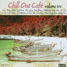各種 - CHILL OUT CAFE VOLUME TRE EUkg, 1CD