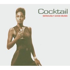 VARIOUS - COCKTAIL/ SERIOUSLY GOOD MUSIC 유럽수입반