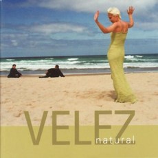 VELEZ - NATURAL EU수입반, 1CD