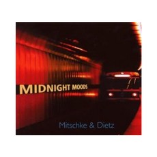 MITSCHKE & DIETZ - MIDNIGHT MOODS 歐盟進口類, 1CD