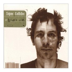 SUPER COLLIDER - 迎戰英國進口級, 1CD