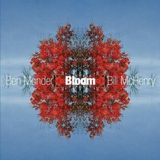 Ben Monder & Bill Mchenry - Bloom 英國進口級, 1CD