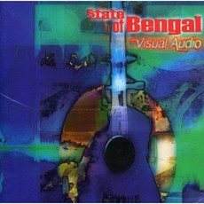 STATE OF BENGAL - VISUAL AUDIO 영국수입반, 1CD