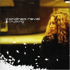 ANDREA REVEL - CITY SONG EU수입반, 1CD