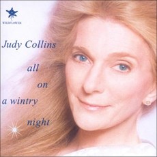 Judy Collins - All On A Wintry Night 영국수입반, 1CD