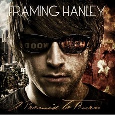 FRAMING HANLEY - 燃燒的承諾 영국수입반, 1CD