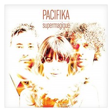 Pacifika - Supermagique 美國進口版, 1CD