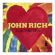 John Rich - For The Kids 미국수입반, 1CD