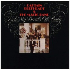 Captain Beefheart - Lick My Decals Off Baby (2015 Remastered) 미국수입반, 1CD
