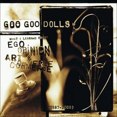 Goo Goo Dolls - 自我、觀點、藝術與商業 EUkg, 1CD