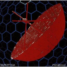 GILBERTO GIL - PARABOLICAMARA EU수입반, 1CD