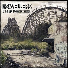 Swellers - Ups And Downsizing 歐洲進口版, 1CD