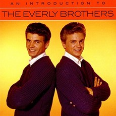 The Everly Brothers - An Introduction To (Remastered) 유럽수입반, 1CD