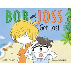 Bob and Joss Get Lost! Hardcover, HarperCollins