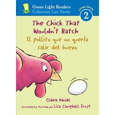 The Chick That Wouldn't Hatch/El Pollito Que No Quer�a Salir del Huevo Paperback, Houghton Mifflin