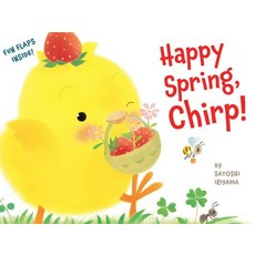 Happy Spring Chirp! Hardcover, Houghton Mifflin