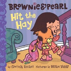 Brownie & Pearl Hit the Hay Hardcover, Beach Lane Books