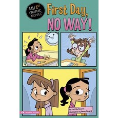 First Day No Way! Paperback, Stone Arch Books