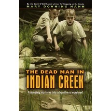 The Dead Man in Indian Creek Paperback 2001, HarperCollins