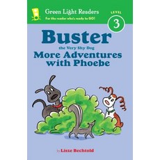 Buster the Very Shy Dog More Adventures with Phoebe Hardcover, Houghton Mifflin
