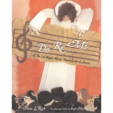 Do Re Mi: If You Can Read Music Thank Guido D'Arezzo Hardcover, Houghton Mifflin