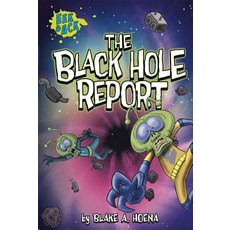 The Black Hole Report Paperback, Stone Arch Books