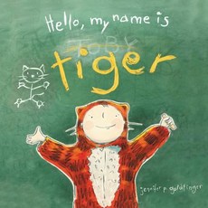 Hello My Name Is Tiger Hardcover, HarperCollins